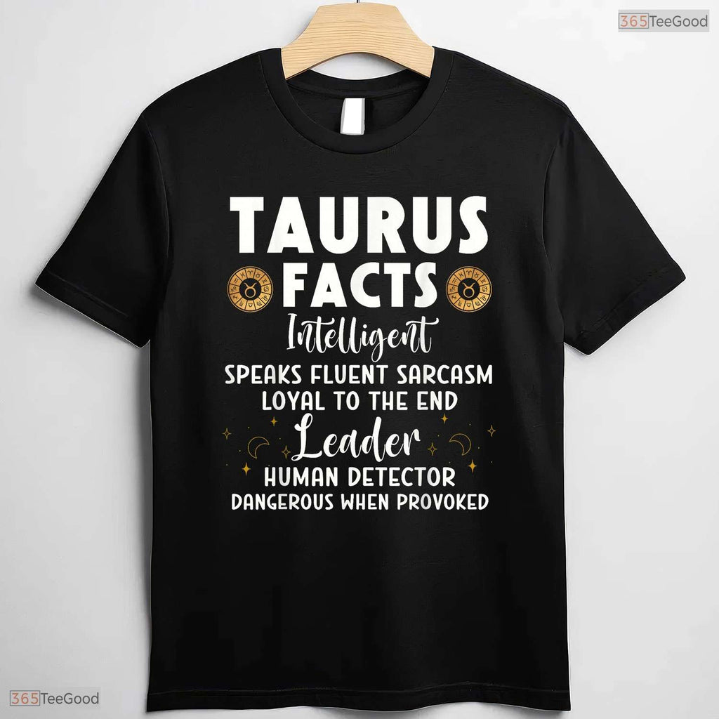 Funny Taurus Facts Intelligent Sarcasm Zodiac May Birthday Gift Shirt For Men