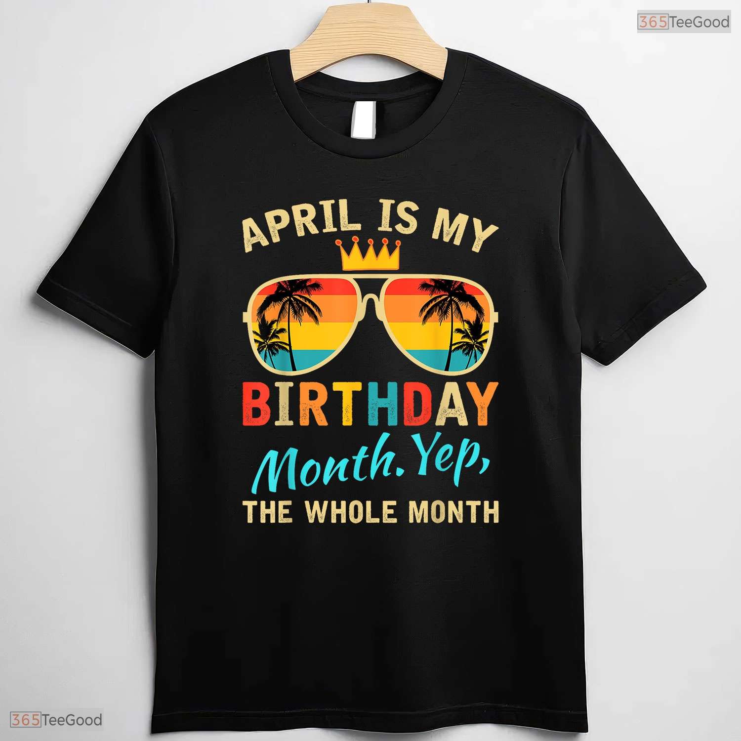 Awesome Yes The Whole Month Is My April Birthday T-Shirt For Spring Celebrations