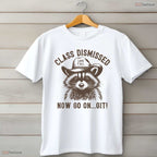 Funny Raccoon Class Dismissed T-Shirt- School's Out May Birthday Party Shirt