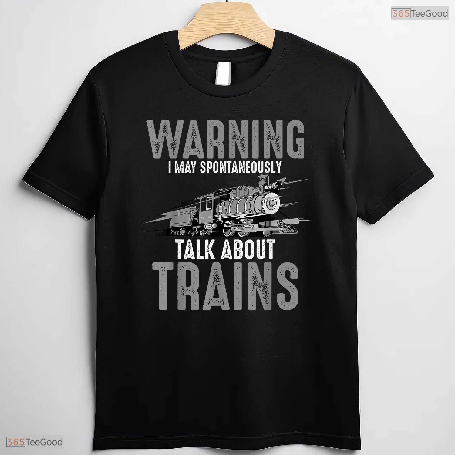 Warning May Spontaneously Talk About Trains T-Shirt Funny May Birthday Gift