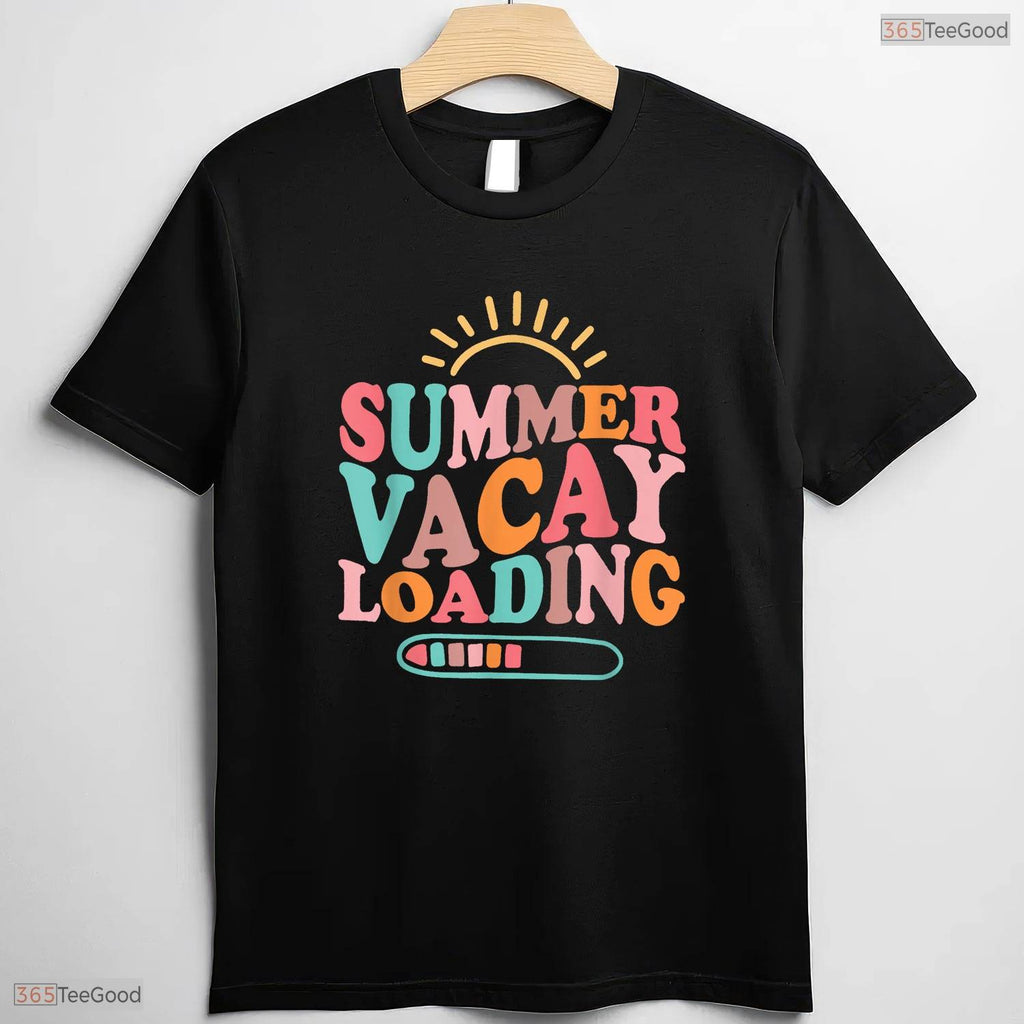Groovy Summer Vacay Loading T-Shirt- Teacher Last Day May Birthday Shirt Gift