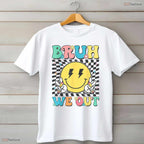 Checkered Bruh We Out Summer Break T-Shirt- Adult May Birthday Shirt Gift