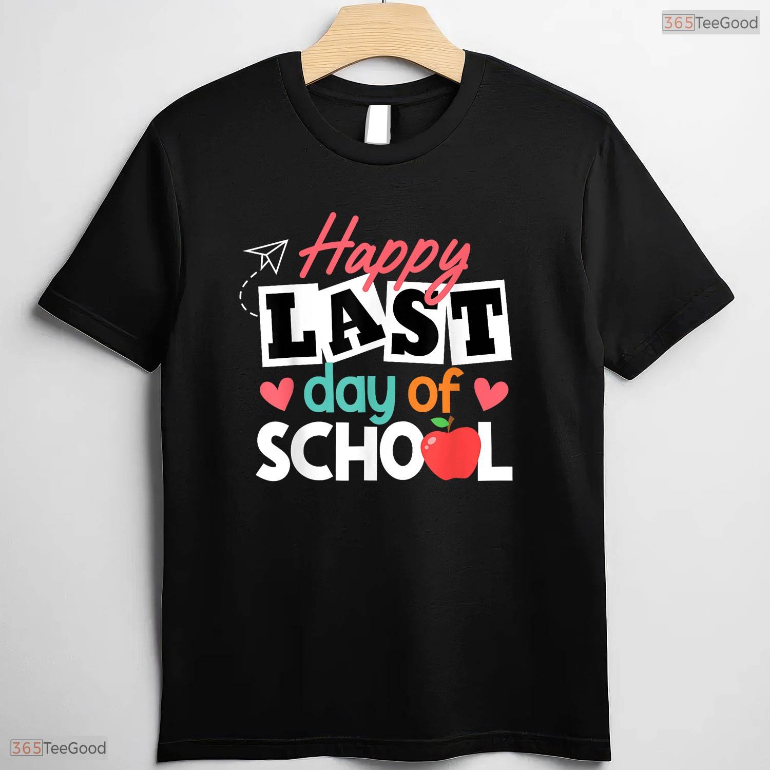 Happy Last Day Of School Teacher T-Shirt- Fun Student May Birthday Shirt