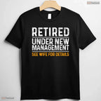 Classic Fit Retirement Party Dad T-Shirt- Men Humor May Birthday Shirt Gift