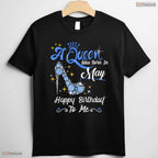 Happy Birthday To Me High Heel T-Shirt- Queen Born In May Birthday Shirt