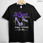 A Queen Was Born In May High Heel T-Shirt- Women May Birthday Shirt Gift