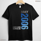 Awesome Since May 2006 T-Shirt- Unique 20th May Birthday Celebration Apparel