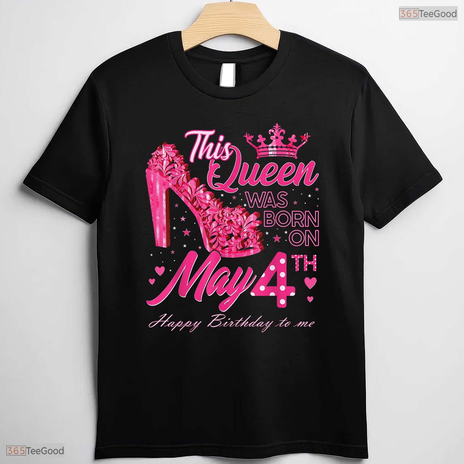 High Heels Born On May 4th T-Shirt- Unique May Birthday Celebration Apparel