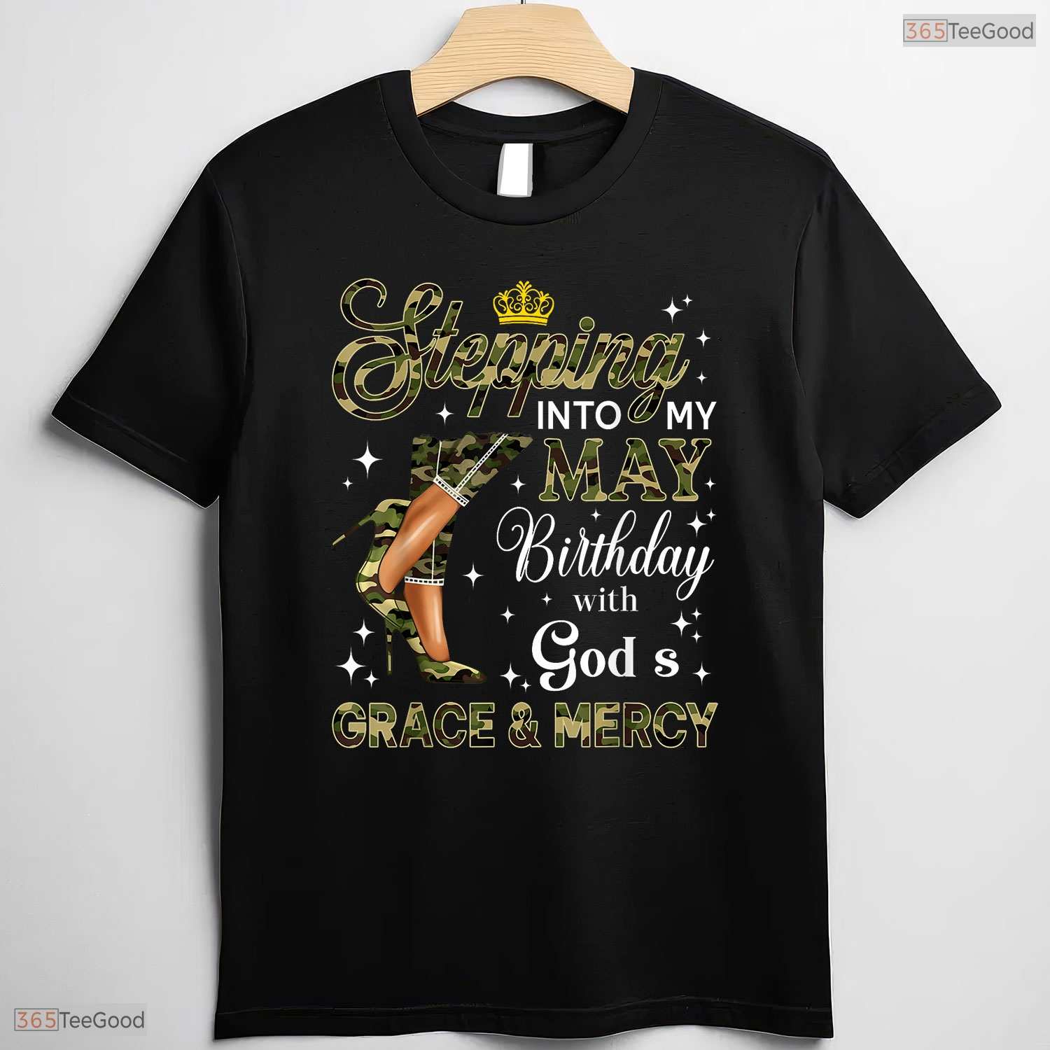 Camo High Heels Stepping Into May T-Shirt- Best May Birthday Shirt For Her