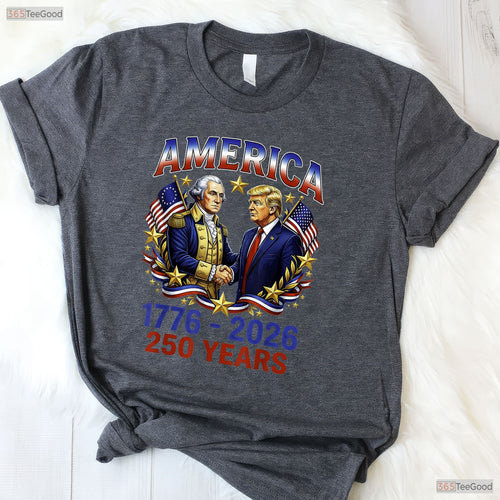 250 Years America Anniversary Trump Washington Valentine T-Shirt Bass Fishing