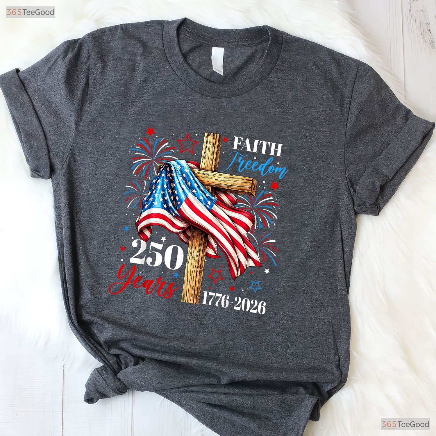 250 Years Faith Freedom USA Cross Valentine T-Shirt Offshore Fishing Apparel