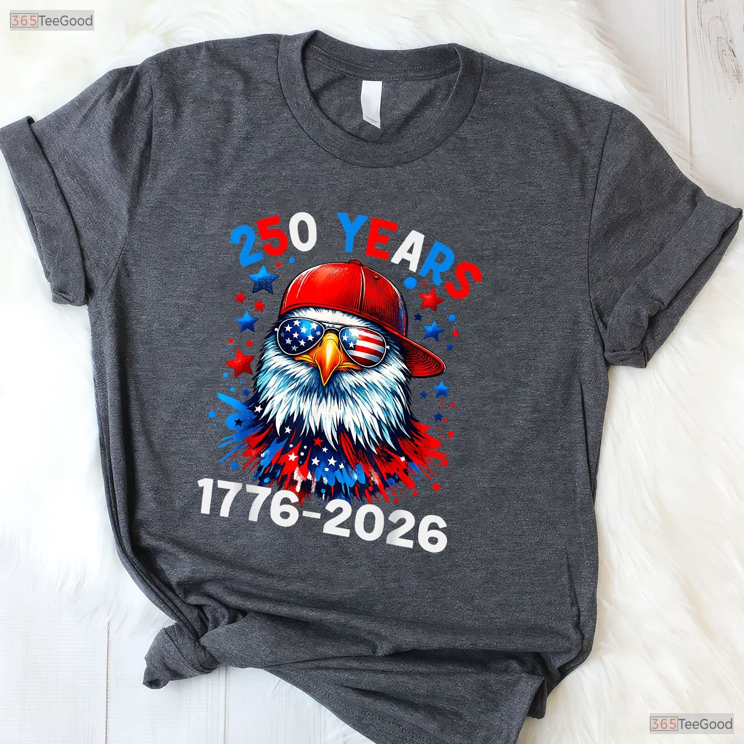 250 Years Anniversary Eagle 4th of July Valentine T-Shirt Trout Fishing Gear