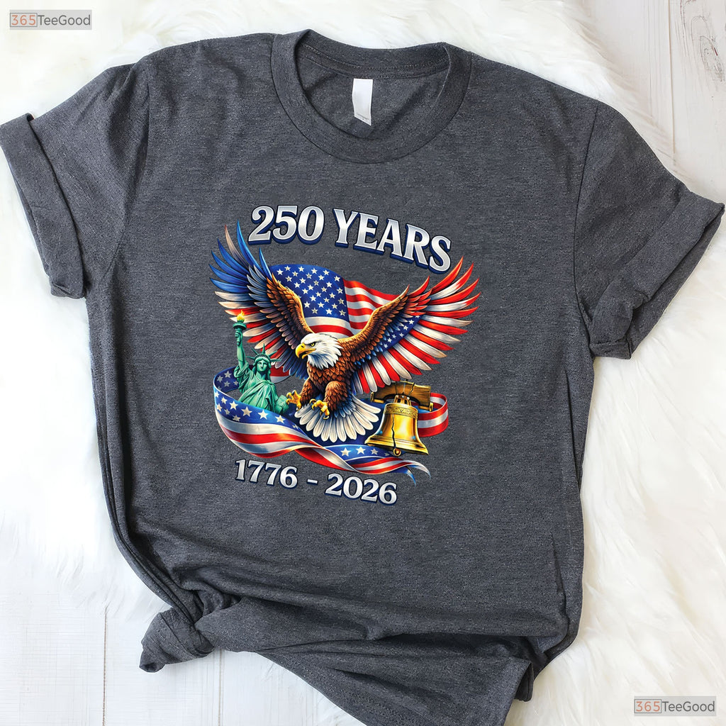 250 Years America Independence Freedom Valentine T-Shirt River Fishing Wear