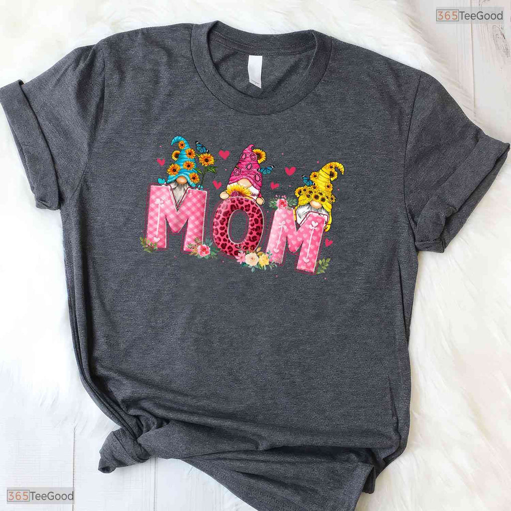 Cute Mom Gnomes Floral Shirt Mothers Day Mom Daughter Women T-Shirt Gift Idea