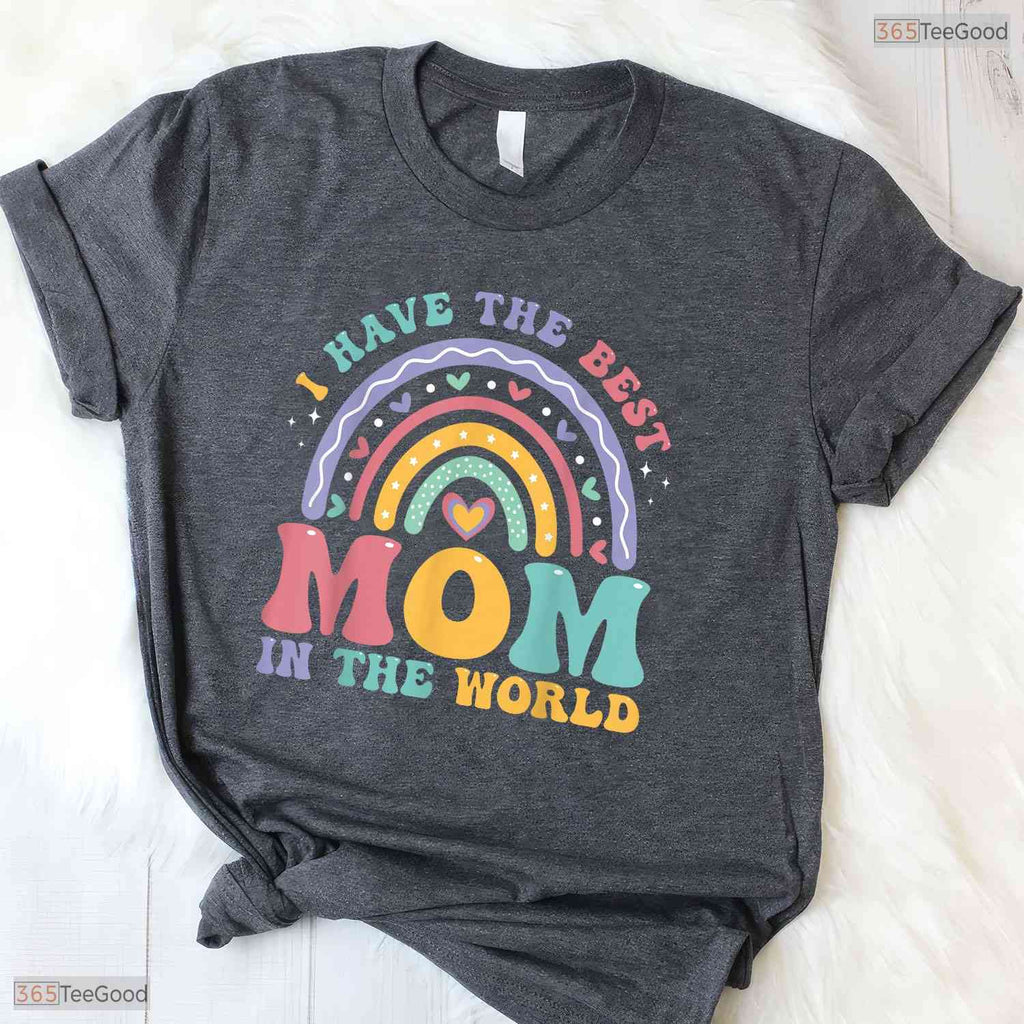 Best Mom In The World Cute Girls Mothers Day T-Shirt For Toddler Gift Present