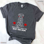 Happy Mothers Day Dog Mom Funny Dog Owner Best Dog Mama T-Shirt Gift For Her