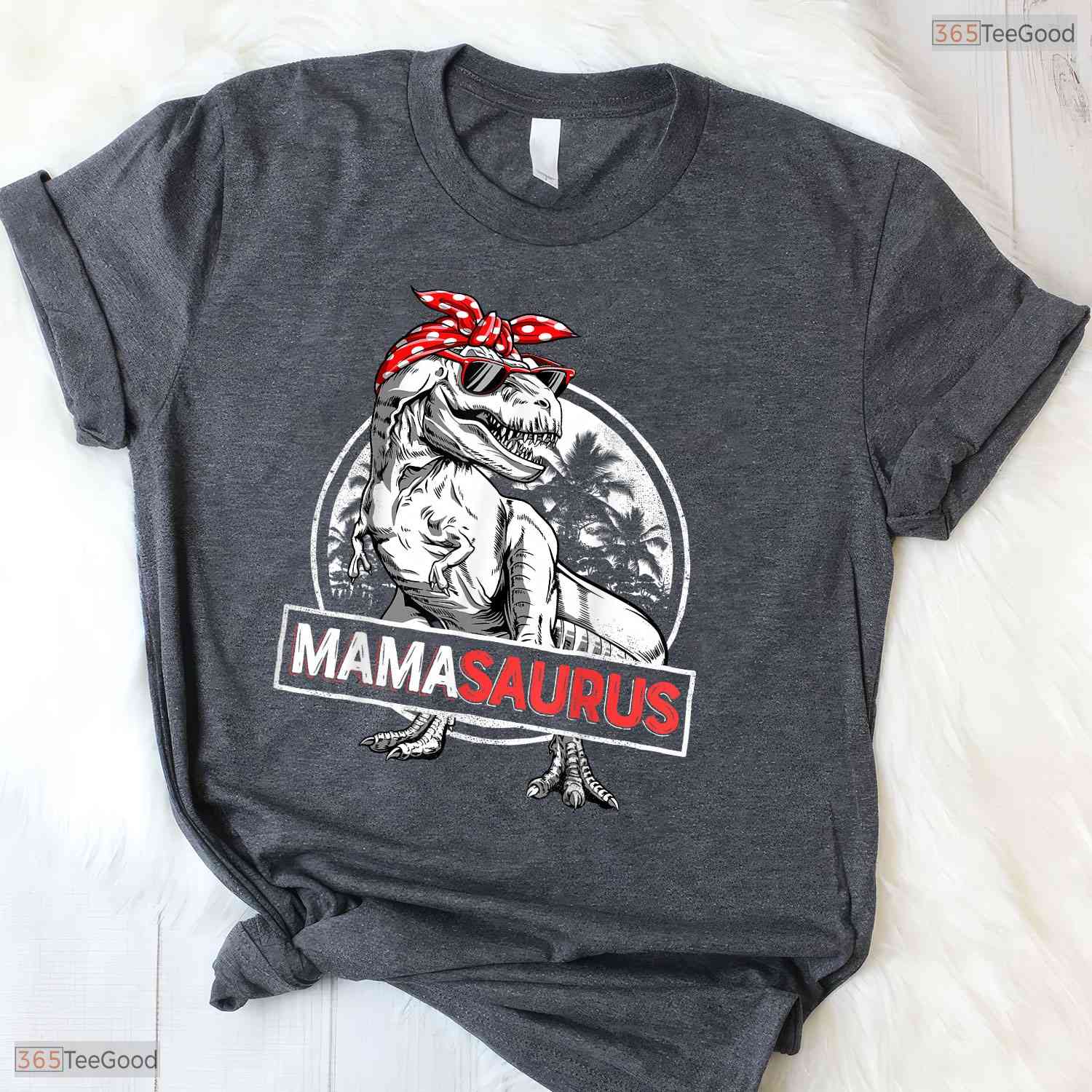 Mamasaurus Dinosaur Mom Funny T-Rex Mama Saurus Mothers Day T-Shirt For Her