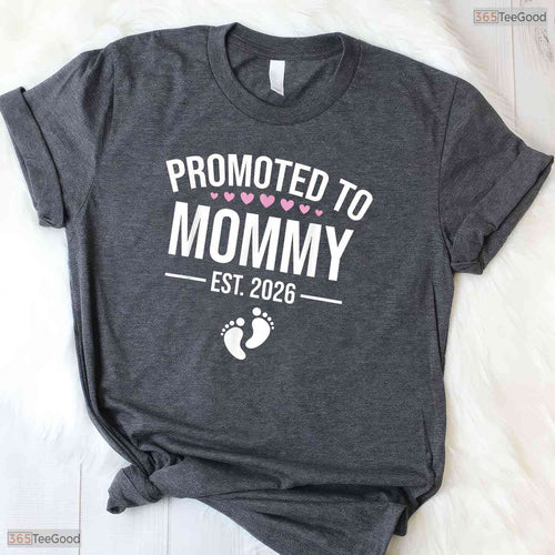 1st Time Mom EST 2026 First Mothers Day T-Shirt Best New Mommy Gift Ideas
