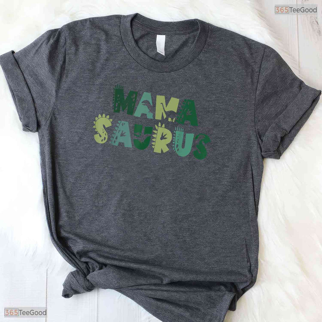 Mama Saurus Dinosaur T-Shirt Funny Three Rex Birthday Mothers Day Gift Idea