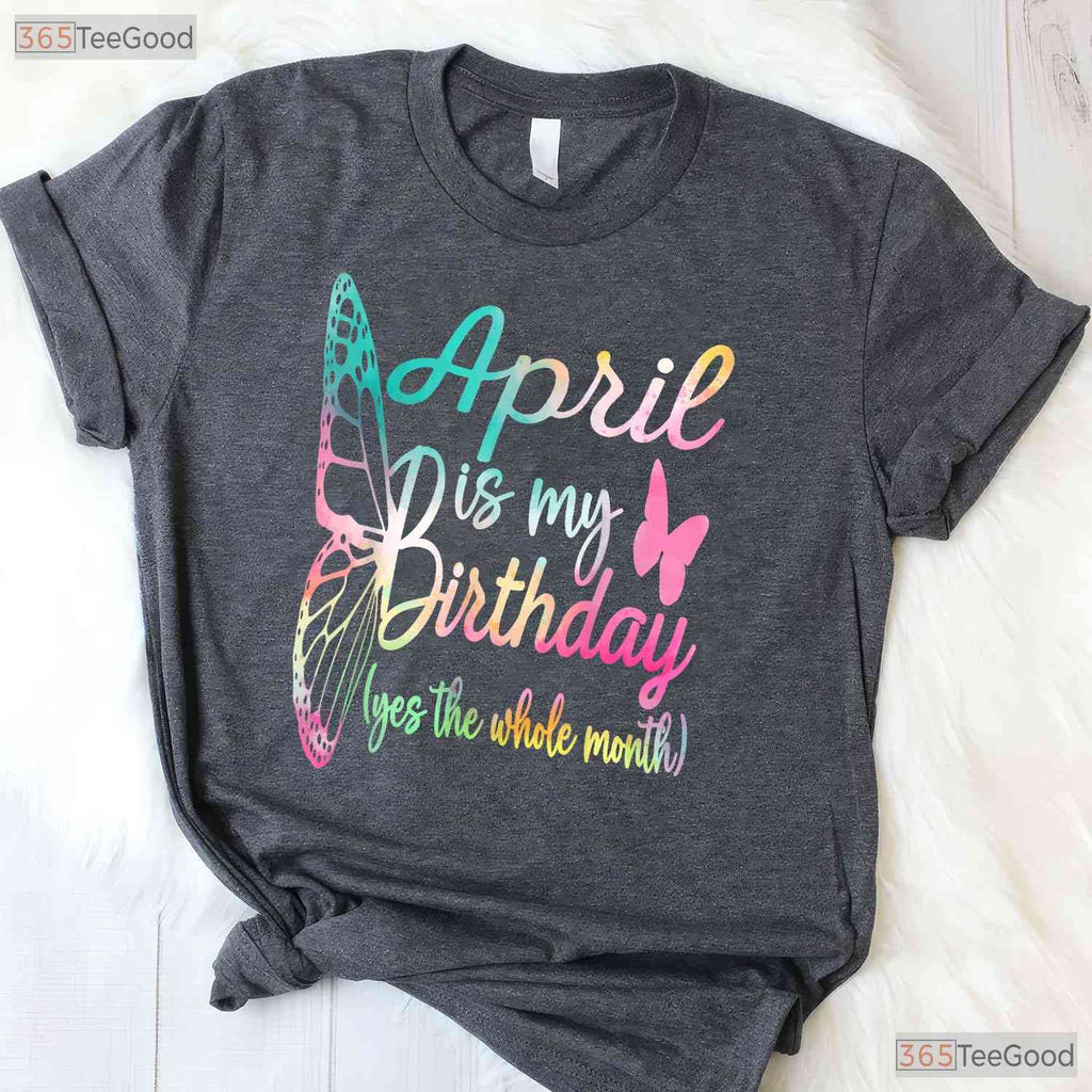 April Birthday Girl T-Shirt - Stepping Into April Tee - Best Birthday Gift For Women