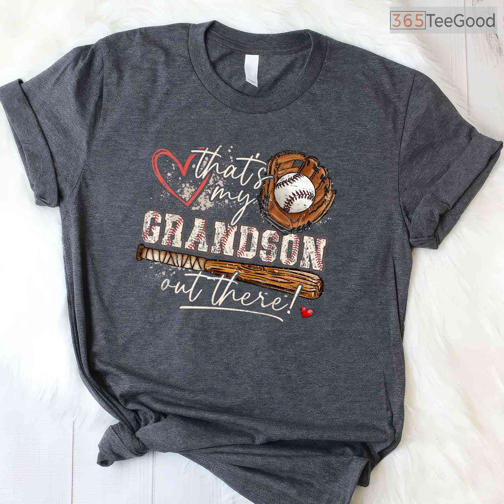 Thats My Grandson Out There Baseball T-Shirt Grandma Mothers Day Sports Gift
