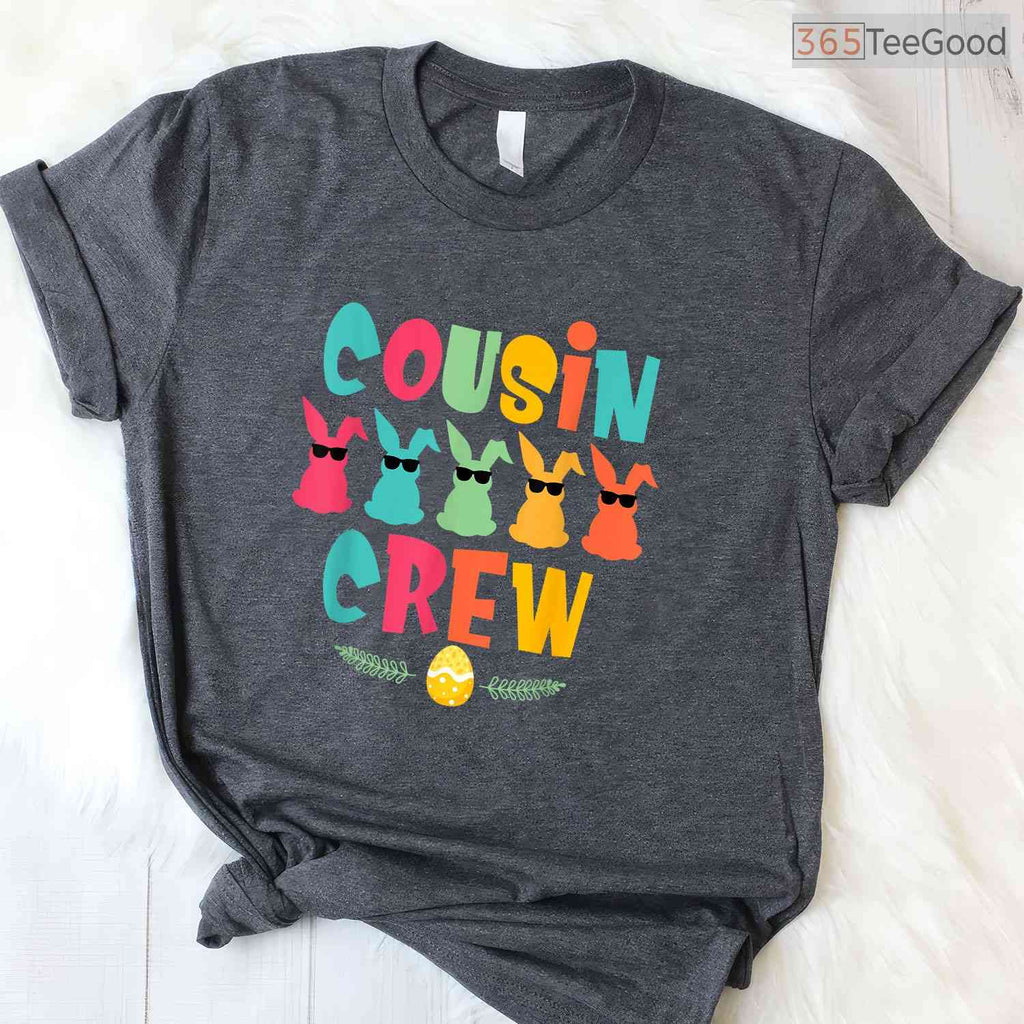 Cousin Crew Bunny Easter Sunday Egg Hunting Season T-Shirt Spring Family Shirt