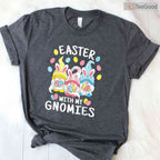 Funny Easter With My Gnomies T-Shirt Happy Holiday Gnome Garden Pun Top Shirt