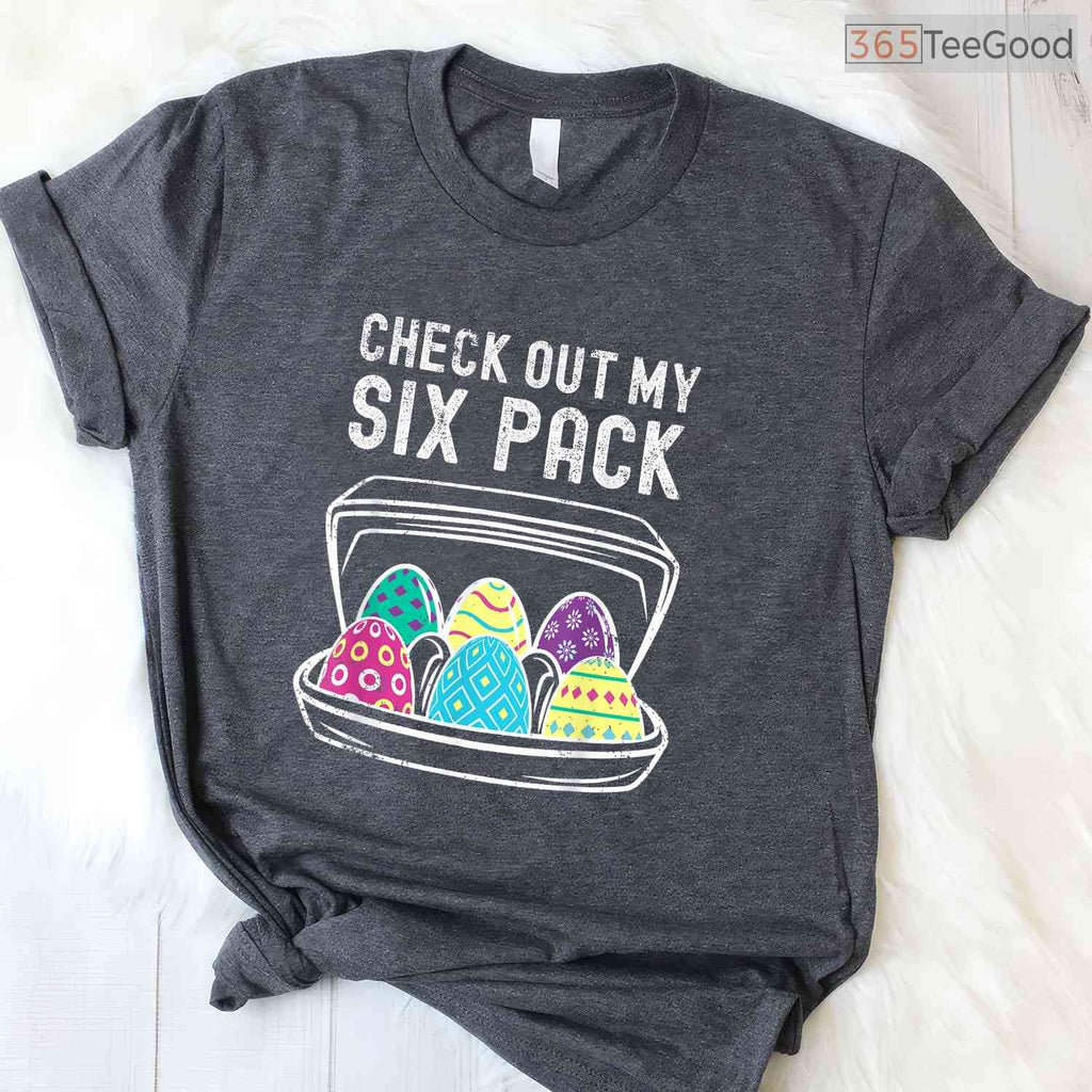 Funny Easter Egg Workout T-Shirt Check Out My Six Pack Abs Gym Fitness Shirt