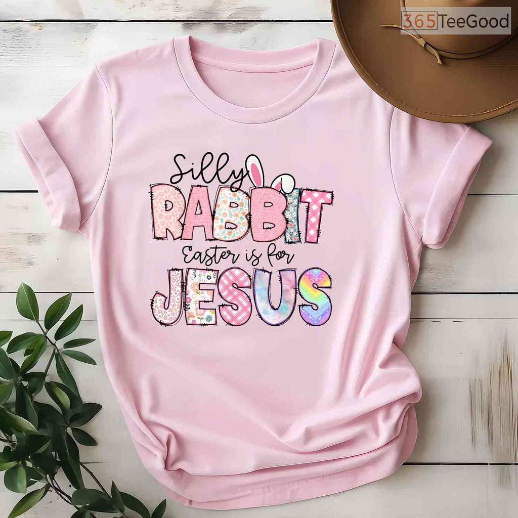 Silly Rabbit Easter Is For Jesus T-Shirt Christian Kids Boys Religious Shirt