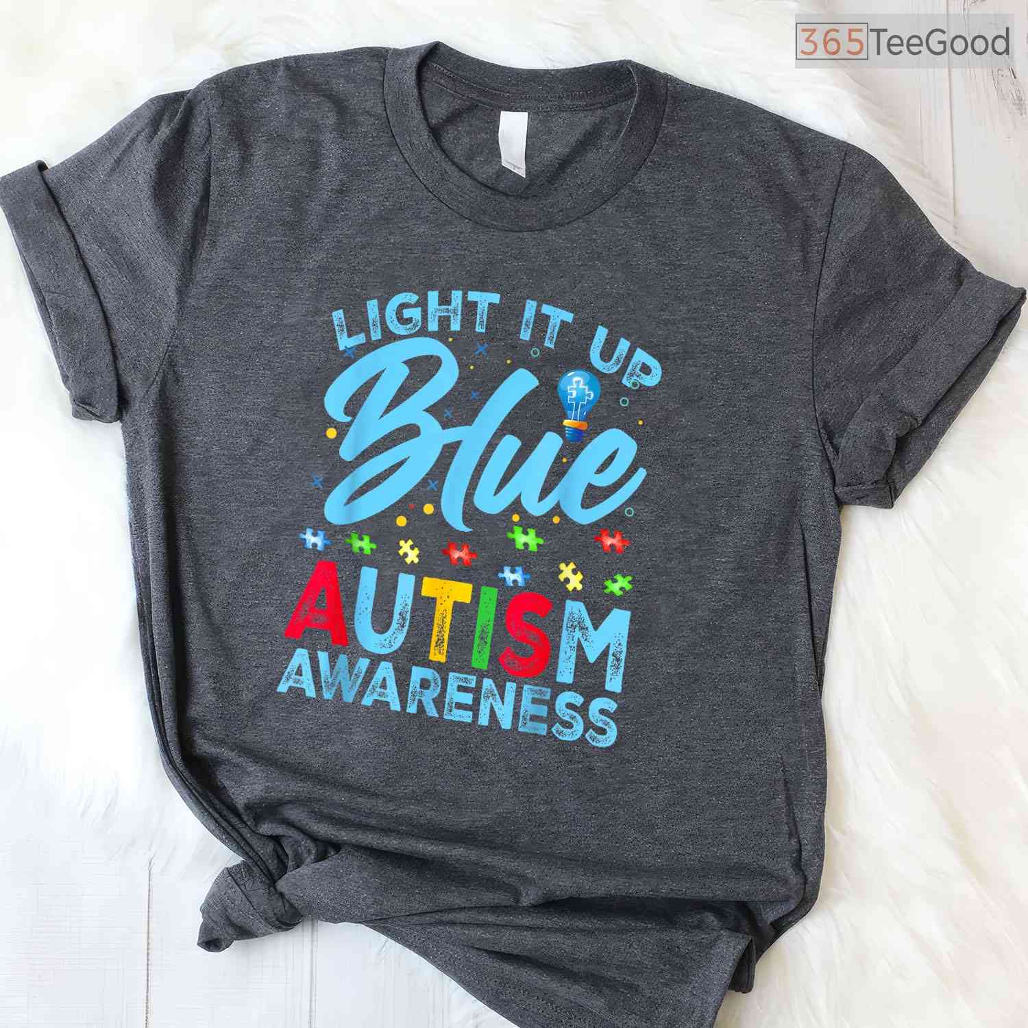 Light It Up Blue Autism Awareness Men Women Kids T-Shirt April Month Gear