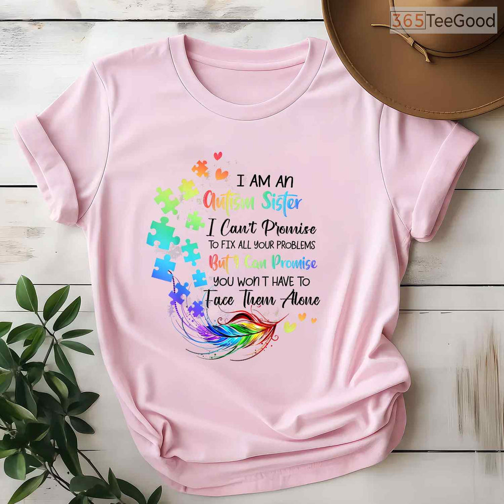 Sister Support Autism Shirt Autistic Boys Girls April Awareness Month Gift T-Shirt