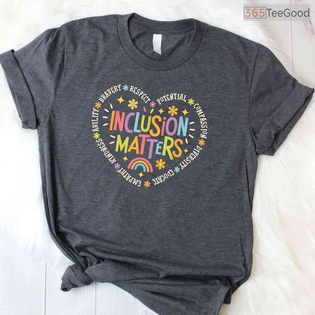 Inclusion Matters Special Education Teacher Shirt April Autism Awareness T-Shirt