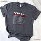 April Girl Facts T-Shirt - Human Lie Detector Funny Birthday Gift For Women Tee