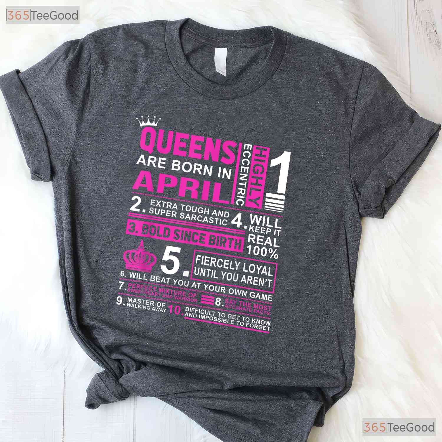 Queens Are Born In April Birthday T-Shirt - Celebrate In Style Gift - Party Tee