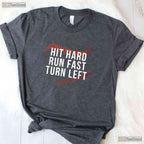 Hit Hard Run Fast Turn Left Funny Baseball T-Shirt Men Boys Player Team Gift