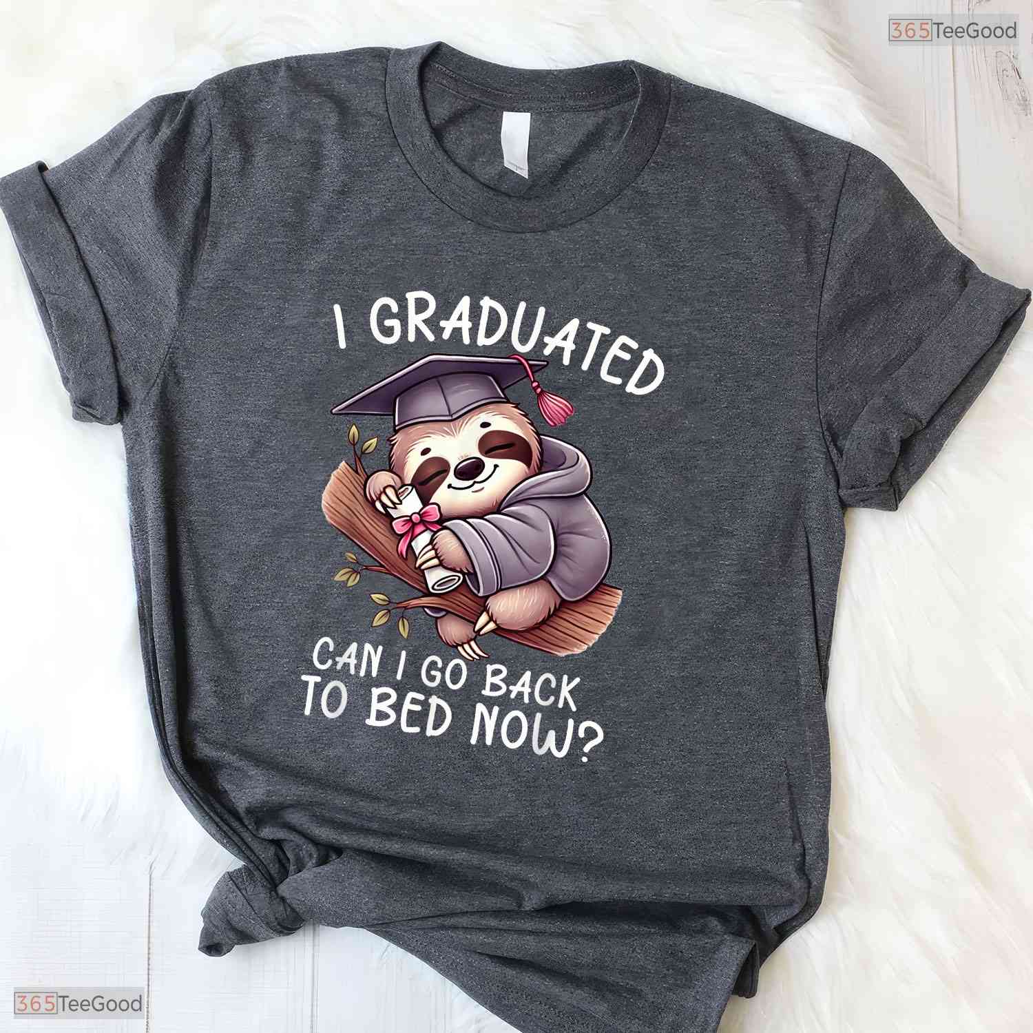 Hilarious I Graduated Can I Go Back To Bed Now Sleepy Senior Grad T-Shirt
