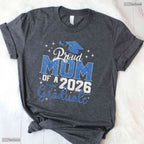 Beautiful Mom Graduation Senior 2026 Proud Mom Of A 2026 Graduate T-Shirt