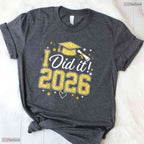 Proudly I Did It Graduation 2026 Graduate Class Of 2026 Celebration T-Shirt