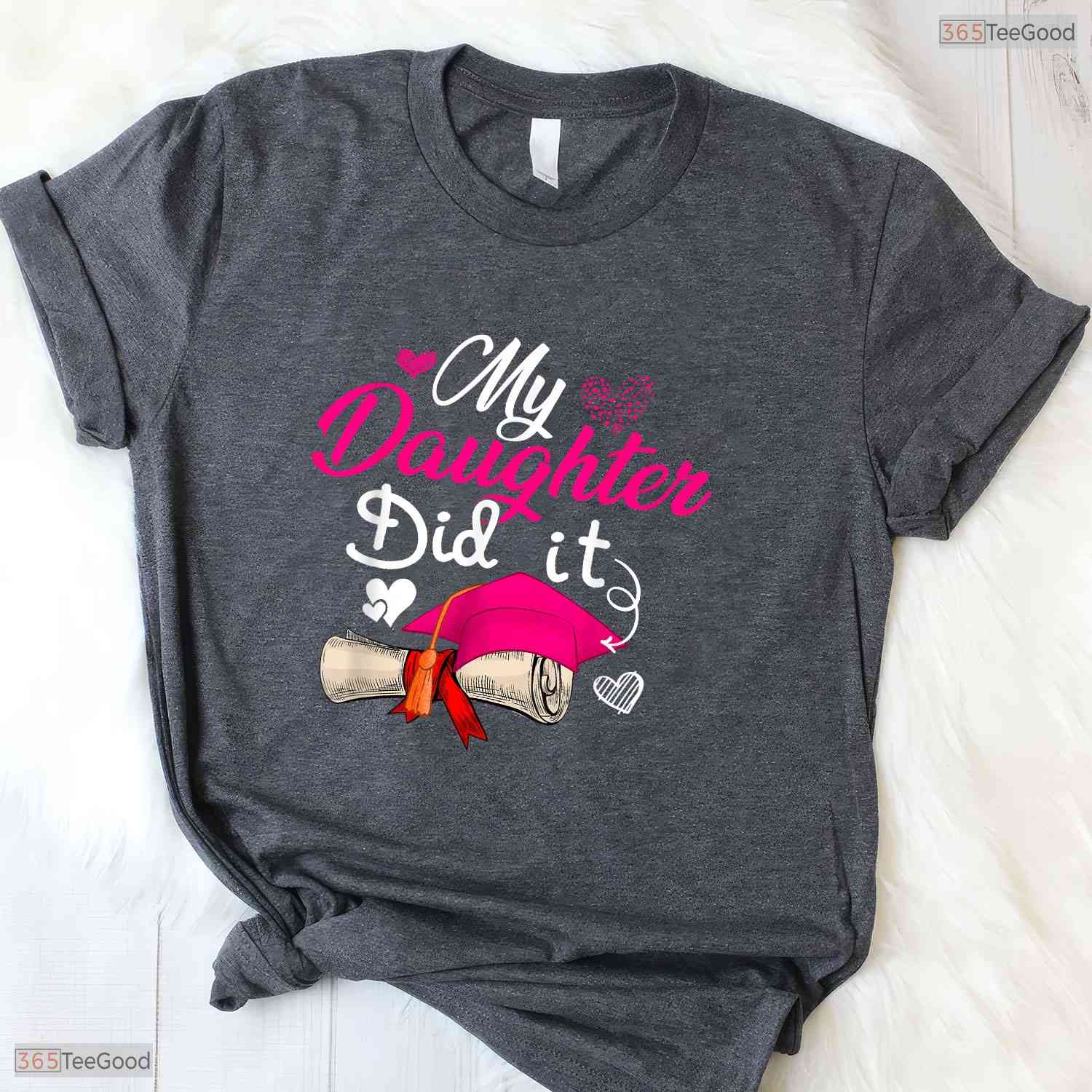 Sweet My Daughter Did It Graduate Cap Proud Parent Graduation Party T-Shirt