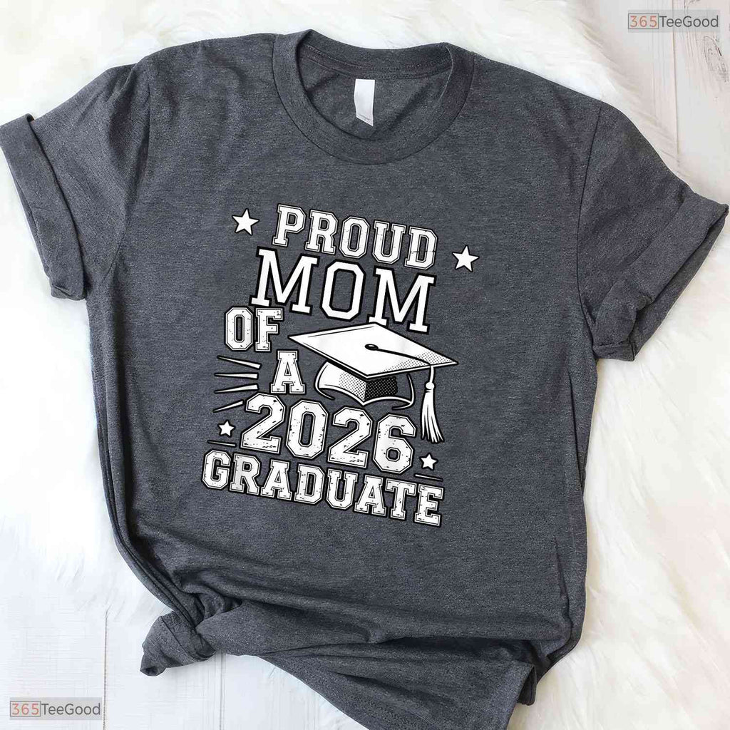 Cute Proud Mom 2026 Graduate High School Graduation Family Matching T-Shirt