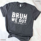 Hilarious Last Day Of School 5th Fifth Grade Bruh We Out 5th Graders T-Shirt