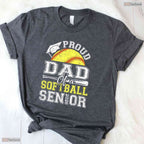 Awesome Proud Dad Of A 2026 Senior Softball Graduate Athlete Sports T-Shirt