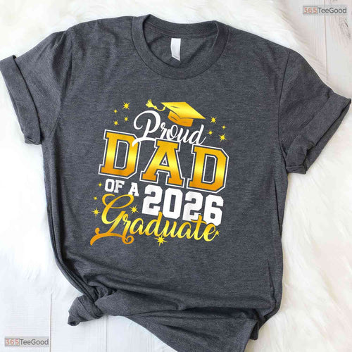 Awesome Dad Graduation Senior 2026 Proud Dad Of A 2026 Graduate T-Shirt