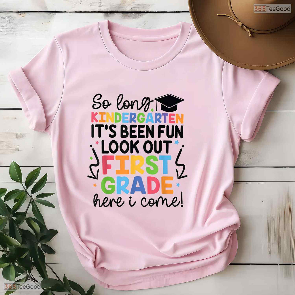 Fun Kindergarten Graduation Graduate 1st Grade Here I Come Kids T-Shirt