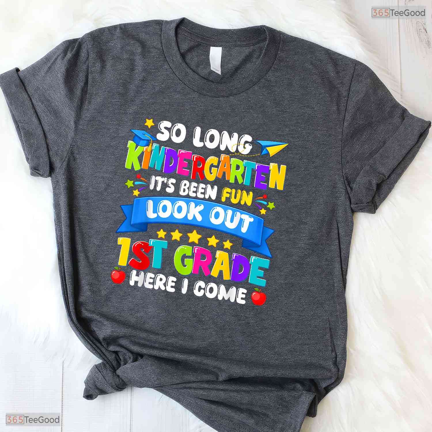 Fun So Long Kindergarten 1st Grade Here I Come Graduation Last Day T-Shirt