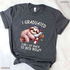 Lazy Student Funny Graduation I Graduated Can I Go Back To Bed Women T-Shirt