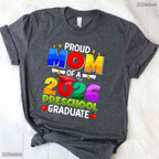 Loving Proud Mom Of A 2026 Preschool Graduate Early Education Celebration T-Shirt