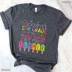 Awesome Goodbye 5th Grade Graduation To Middle School First Summer Break T-Shirt