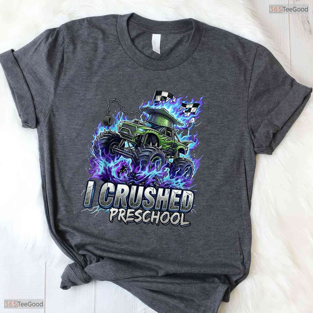 Fun I Crushed Preschool Graduation 2026 Big Truck Preschool Boys Party T-Shirt
