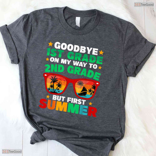 Awesome Goodbye 1st Grade First Summer Graduation Last Day Of School Boys T-Shirt